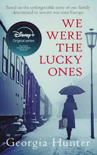 We Were the Lucky Ones
