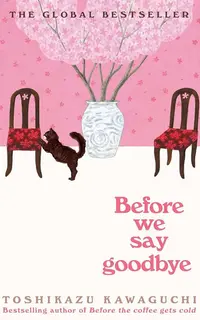 Before We Say Goodbye