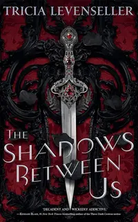 The Shadows Between Us Old Version