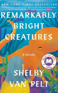 Remarkably Bright Creatures