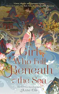 The Girl Who Fell Beneath the Sea