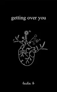 Getting Over You