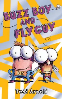 Buzz Boy and Fly Guy