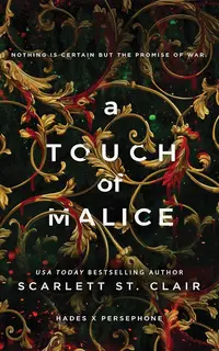 A Touch of Malice (Hades x Persephone Saga Book 5)
