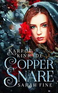 Copper Snare (Vampire Girl 0.5)
