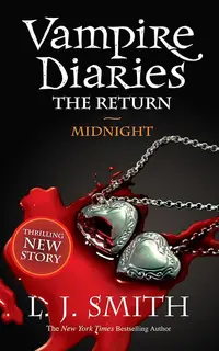 The Vampire Diaries: The Return: Midnight: Book 7
