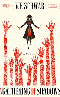 A Gathering of Shadows (Shades of Magic 2)