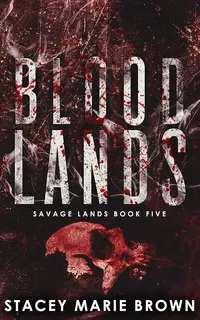 Blood Lands (Savage Lands Book 5)