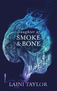 Daughter of Smoke & Bone