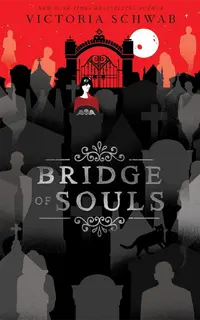 Bridge of Souls (City of Ghosts 3)