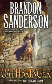 Oathbringer (The Stormlight Archive 3)
