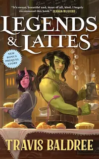 Legends & Lattes (Legends and Lattes 1)