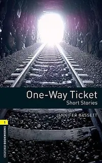 One Way Ticket