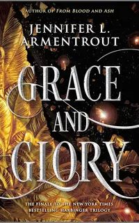 Grace and Glory (The Harbinger Series 3)