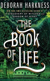 The Book of Life (All Souls 3)