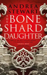The Bone Shard Daughter (The Drowning Empire 1)