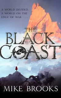 The Black Coast (The God-King Chronicles1)