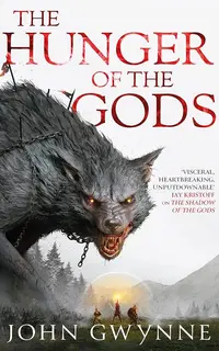 The Hunger of the Gods (Bloodsworn Saga 2)