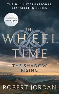 The Shadow Rising (Wheel of Time 4)