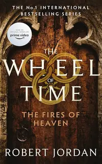 The Fires Of Heaven (Wheel of Time 5)