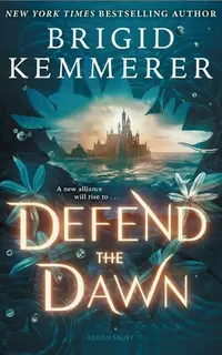 Defend the Dawn (Defy the Night, 2)