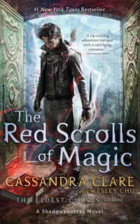 The Red Scrolls of Magic (The Eldest Curses 1)clar