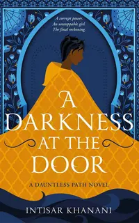 A Darkness At The Door (Dauntless Path 3)
