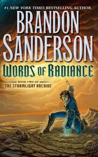 Words of Radiance (the Stormlight Archive 2)