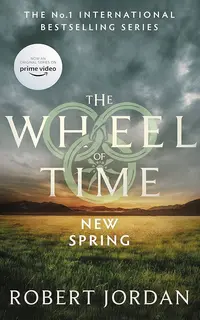 New Spring: A Wheel of Time Prequel