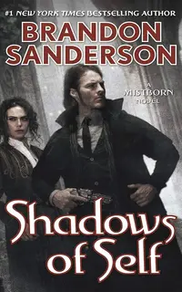 Shadows of Self: A Mistborn Novel (The Mistborn Saga Book 5)