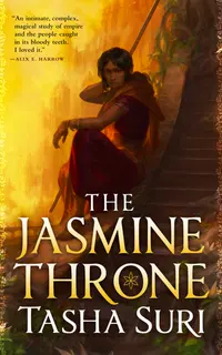 The Jasmine Throne (The Burning Kingdoms 1)