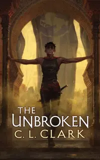 The Unbroken (Magic of the Lost, 1)