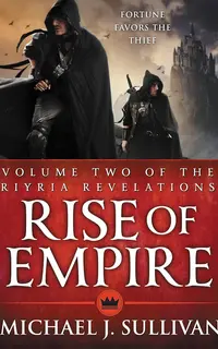 Rise Of Empire: The Riyria Revelations