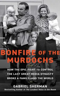 Bonfire of the Murdochs