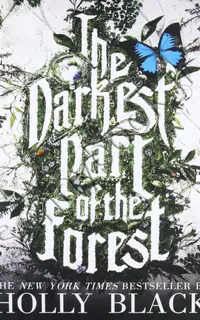 The Darkest Part of the Forest