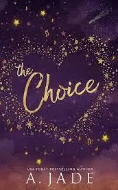 The Choice