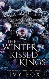 The Winter Kissed Kings