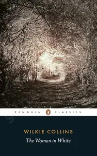 The Woman in White (Wilkie Collins)