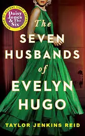 The Seven Husbands of Evelyn Hugo