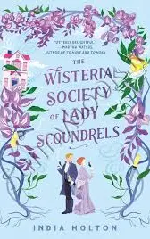 The Wisteria Society of Lady Scoundrels