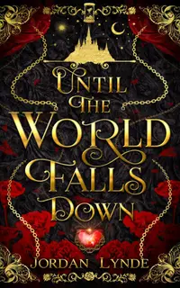 Until the World Falls Down