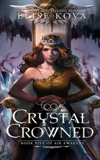 Crystal Crowned
