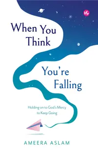 When You Think You’re Falling