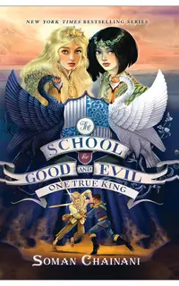 The School for Good and Evil One True King 6