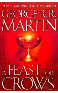 A Game Of Thrones A Feast for Crows Book 4
