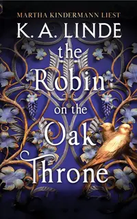 The Robin on the Oak Throne