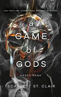 A Game of Gods (Hades x Persephone Saga Book 6)