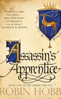 Assassin's Apprentice (The Farseer Trilogy, Book 1)