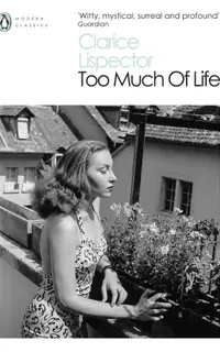 Too Much of Life