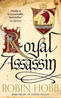 Royal Assassin (The Farseer Trilogy, Book 2)